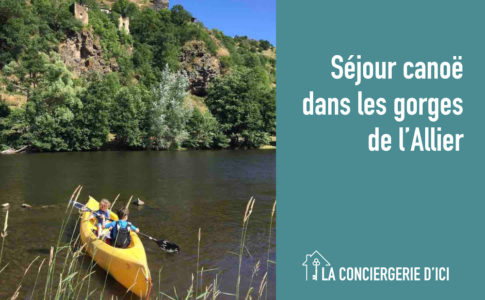 Organiser un séjour canoe dans les gorges de l’Allier
